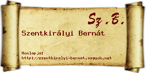 Szentkirályi Bernát névjegykártya